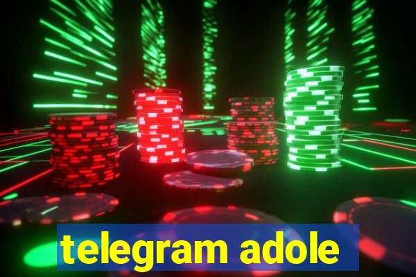 telegram adole